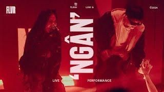 tlinh x Low G - NGÂN (from ‘FLVR’ EP) - Live at ‘DA SHOW’ | Noxx Citi Hanoi