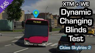 Cities Skylines 2 - Write Everywhere & XTM mods integration: Custom dynamic blinds