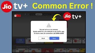 Fix Jio TV Plus Error: 'You Are Not on the Jio Network' – Easy Solution