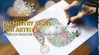 Signs for SUCCESS in ART Career | ARTISTIC HAND Explained | Palmistry & Palm Reading