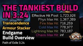 THE TANKIEST Build in 3.24! - Endgame Transcendence Armour Stacker Overview - Path of Exile 3.24