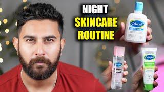 Night Skincare Routine | Cetaphil Gentle Skin Cleanser, Toner & Moisturizer | DSBOSSKO