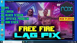 HOW TO FIX FREE FIRE LAG ON NOX PLAYER | 90FPS | 4GB RAM PC SETTINGS