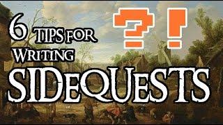 6 Tips for Writing SIDE QUESTS