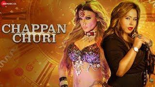 Chappan Churi - Official Music Video | Rakhi Sawant | Manndakini Bora | Javed Hussain