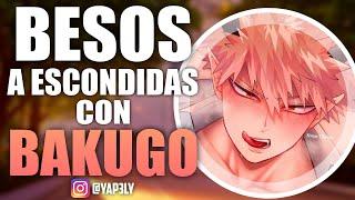 Besos a escondidas CON BAKUGO  | ASMR Bakugou | Roleplay