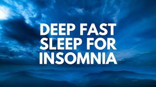 DEEP FAST SLEEP FOR INSOMNIA, Guided sleep meditation for fast healing deep sleep, study stress,