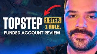 Topstep Funded Account EXPLAINED (Rules, Payouts, Etc.)