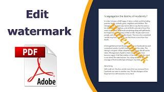 How to edit a Watermark in a PDF using adobe acrobat pro dc