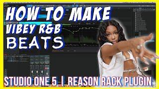 HOW TO MAKE R&B BEATS FROM SCRATCH IN STUDIO ONE 5 | SCALER 2.2 | REASON RACK PLUGIN 2021