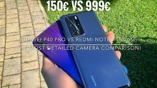 HUAWEI P40Pro VS Redmi NOTE 7 (GCAM) | THE MOST DETAILED CAMERA COMPARISON!