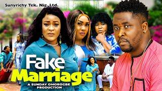 FAKE MARRIAGE 2 - Onny Michael Ugegbe Ajaelo Juliet Patrick 2024 latest exciting Nigerian movie #new