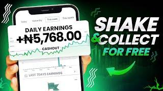 Free Money - Shake Your PHONE To Collect Free ₦5,000 Every 6 Hours - Make Money Online In Nigeria