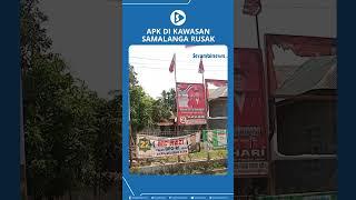 APK di Kawasan Samalanga Rusak