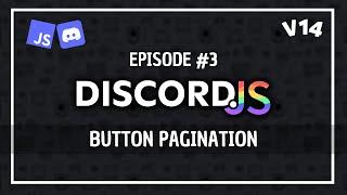 Button Pagination - Discord.js V14 Tutorial #3