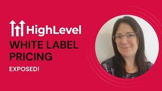 GoHighLevel White Label Pricing: Exposed! 