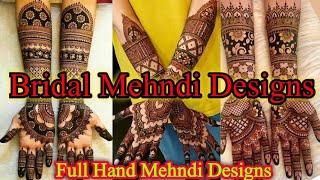 Bridal Mehndi Designs 2024 || Full Hand Bridal Mehndi Designs || Back Hand Mehndi Designs