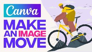 How To Make An Image Move In Canva (2024) Tutorial For Beginners