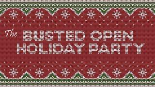 LIVE: 2024 Busted Open Holiday Party