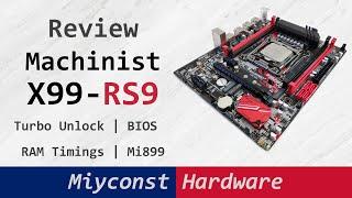  Machinist X99-RS9 – detailed review | E5-2678 V3 | i7-6800k | BIOS | O.C. | VRM | Mi899