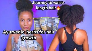 Ayurvedic herbs & African herbs for hair growth haul/journey to waist-length 4C natural hair journey