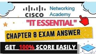 IT Essential Chapter 8 Exam Answer | Cisco | IT Essential | GYAN GANGA| IT Essential 2023