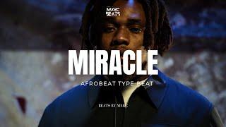 [FREE FOR PROFIT] “MIRACLE” - Oxlade x BNXN x Ruger x Afrobeat Instrumental Type Beat 2023