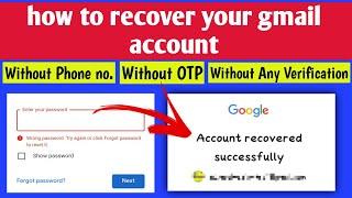 How To Recover Gmail Account Without Phone Number WithOut verification