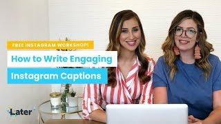 How to Write Engaging Instagram Captions: Free Workshop with Later