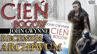 CIEŃ BOGÓW - RECENZJA ARCHIWUM