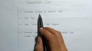 Convolution Codes | Information Theory and Coding