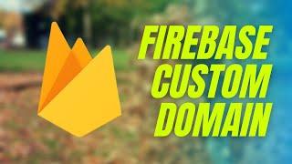 Add custom domain in firebase web application