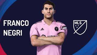 PES 2021 - FRANCO NEGRI  (INTER MIAMI) (MLS23 ) (@ecnop98) (@PenchoGalleta)