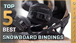 Top  5 Best Snowboard Bindings Review in 2023