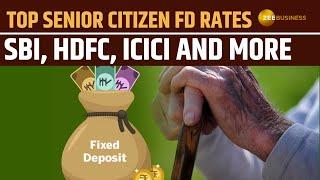 Top Senior Citizen FD Rates by SBI, BoB, PNB, HDFC, ICICI, Canara Bank | Personal Finance