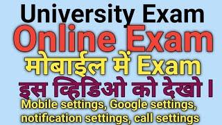 University online Exam Mobile,Google Chrome,call, notification setting, sppu pune University, bamu