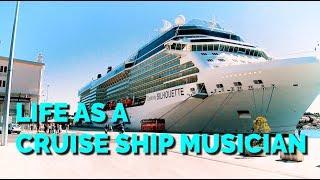 Life As a Cruise Ship Musician!! Part 1 (About The Gig)