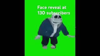 Face reveal at 130 subscribers