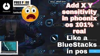 how to add x y sensitivity in Phoenix os | like bluestacks 4,5 in Phoenix os 100% real