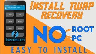 how to install twrp recovery without pc || how to download and install twrp recovery