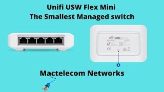 Unifi USW Flex Mini The Smallest Managed switch
