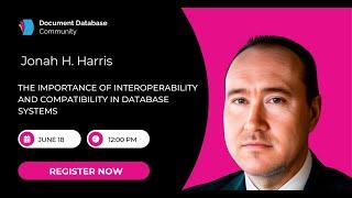 The importance of interoperability and compatibility in database systems | Webinar