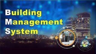 What is BMS - Building Management System ?