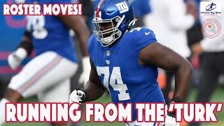 New York Giants - Running from  the 'Turk'! NY Giants Roster Moves and Jets Loss Recap