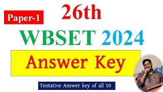 Answer Key Paper-1 WBSET 2024 26th WBSET Exam