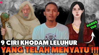 9 Ciri-Ciri Khodam Leluhur Telah Menyatu Dengan Diri