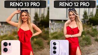 Oppo Reno 13 Pro Vs Oppo Reno 12 Pro | Camera Comparison | Better Than Ever!