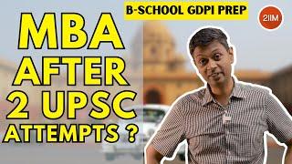 MBA After 2 UPSC Attempts | MBA PI Prep | PI Tips Series | 2IIM CAT Prep