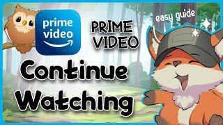 Prime Video How To Remove From Continue Watching 2025 | Guide Glimpse