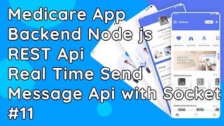 Medicare App Backend API: Real-Time Messaging API with Socket.io in Node.js #11